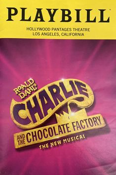 charlie and the chocolate factory playbill book with yellow border on pink background, front cover