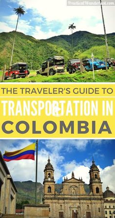 the traveler's guide to transportation in colombia