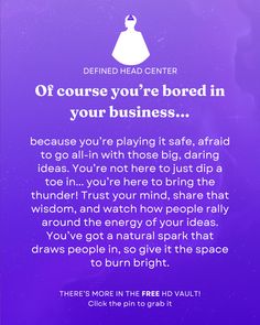 a purple background with the words, if course you're bored in your business