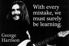 george harrison with quote about learning to play the guitar and learn how to play it