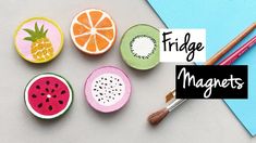 fruit magnets with the words fridge magnets next to them