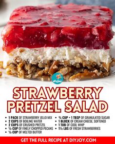 an advertisement for a strawberry pretzel salad