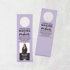 two purple door hangers with the words thinking about making move in front of them