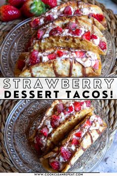 strawberry dessert tacos on a plate with strawberries in the background and text overlay