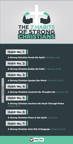 the 7 habitts of strong christians info sheet with green and white text on it