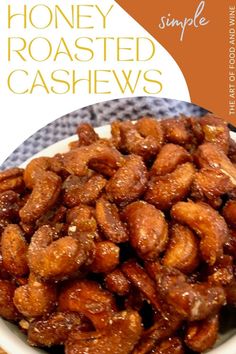 honey roasted cashews in a white bowl