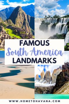 famous south america landmarks with text overlay