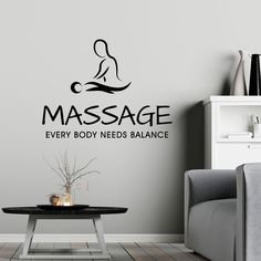 a wall decal that says massage every body needs balance with a woman's silhouette on it