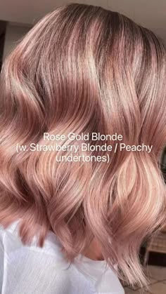 Rose Blonde Hair, Rose Gold Hair Blonde, Blond Rose, Strawberry Blonde Highlights, Pink Blonde Hair