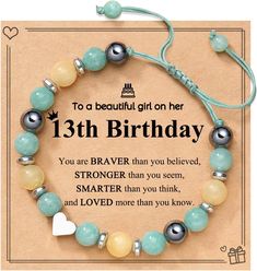 a birthday bracelet with an inspirational message for someone's 13th birthday, on a card