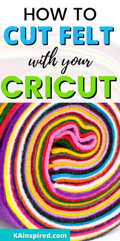 HOW TO CUT FELT WITH YOUR CRICUT Cricut Maker Fabric Projects, Foam Cricut Projects, Felt Magnets Diy, Cricut Air 2 Projects Ideas