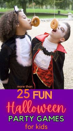 two kids in costumes eating donuts with the words 25 fun halloween party games for kids