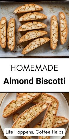 homemade almond biscotti bread on a baking sheet with the words, homemade almond biscotti