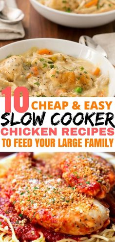 the top 10 cheap and easy slow cooker chicken recipes to feed your large family