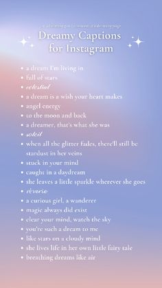 a poem with the words dream captions for instagramm on it and an image of