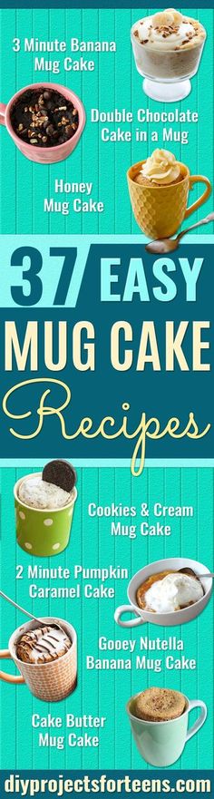 the 37 easy mug cake recipe is shown in blue and green with text overlay