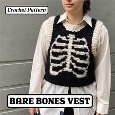 a woman wearing a skeleton sweater with text reading crochet pattern bare bones vest