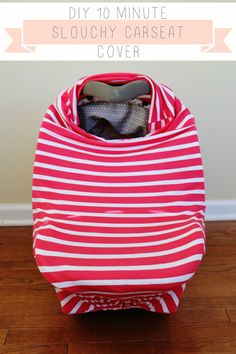 the diy 10 minute slouchy car seat cover is so easy to make