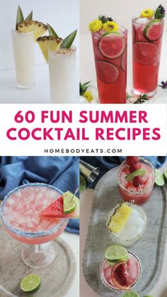 cocktails and drinks with text overlay that reads, 60 fun summer cocktail recipes