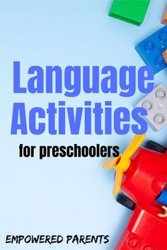 the words language activities for preschoolers displayed above legos