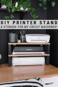 the diy printer stand and storage for my cricut machine is on display