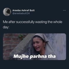 an image of a woman laughing with the caption'me after successfully washing the whole day muhe parhana thaa '