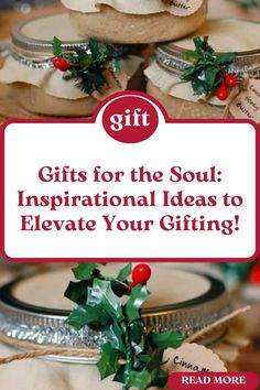 gifts for the soul inspirational ideas to elevate your gifting - read more