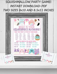 a printable poster with the words what is your squshmallow party game