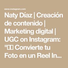 the words naty diza creacion de contento marketing digital ugg on instagram