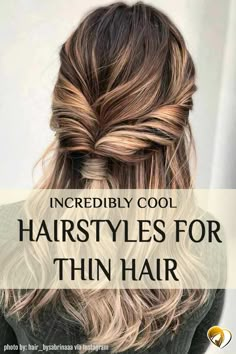 We've chosen for you best ideas of hairstyles for thin hair. So we can assure you that your look will be incredibly cool with them. Cute Hairstyles For Fine Medium Hair, Bridesmaid Hair For Thinning Hair, Bride Hairstyles For Thinner Hair, Different Hair Styles For Long Hair, Simple Hairstyles For Thinner Hair, Summer Hairstyles For Thinner Hair, Braided Hairstyles For Thinning Hair, Braiding Fine Hair, Braided Hairstyles For Thinner Hair