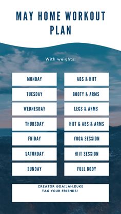 a poster with the words'may home workout plan'in white and blue colors