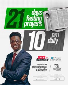 a man in a suit and tie standing next to an open book with the words 21 days fasting prayers pm daily