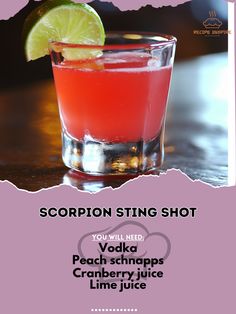 a pink cocktail with a lime wedge on the rim and text scorpion sting shot peach schnapps cranberry juice lime juice