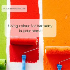 three paint rollers painted in different colors with the words using color for harmony in your home