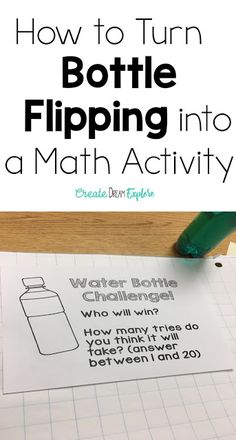 how to turn a bottle flipping into a math activity for kids and adults with free printable instructions