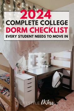 a dorm room with the text, 2021 complete college dorm checklist every student needs to move in