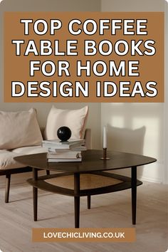 the top coffee table books for home design ideas by lovechilliving co uk