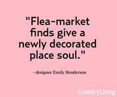 a pink background with the words flea - market finds give a newly decorated place soul