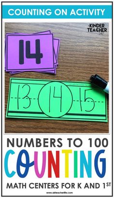 the numbers to 100 counting game for kids is shown on a table with markers and pencils