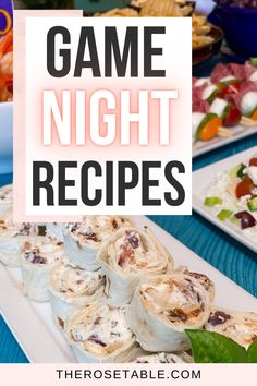 some food is on a table with the words game night recipes over it and in front of them