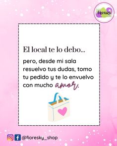 a pink background with the words el local te to debo