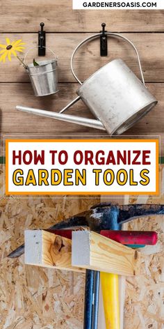 12 Garden Tool Storage Ideas (How To Organize Garden Tools) Shed Organization