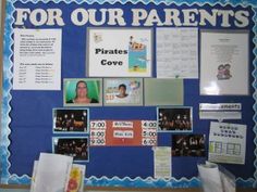 a bulletin board with pictures on it that says for our parents