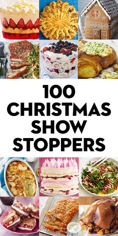 the cover of 100 christmas show stoppers, with pictures of cakes and desserts