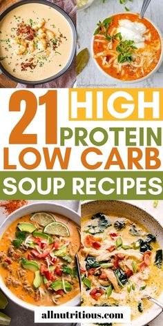 21 high protein low carb soup recipes that are delicious and easy to make in just minutes