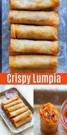 some food that is sitting on top of a pan and in front of the words crispy lumpia