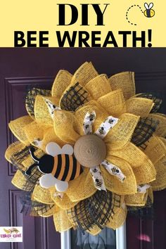 a yellow wreath with bees on it and the words diy how to summer decor