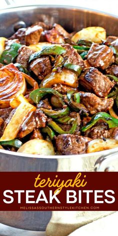 steak and peppers in a skillet with text overlay that reads teriyaki steak bites