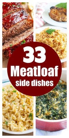 33 meatloaf side dishes with text overlay