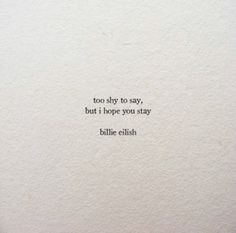 an image of a quote on paper with the words even though we never said it to each other, we knew